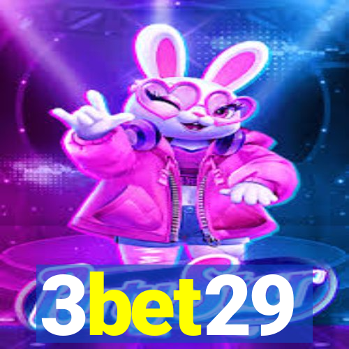 3bet29
