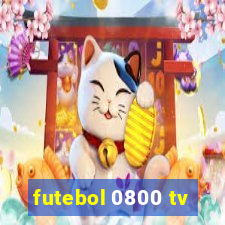 futebol 0800 tv