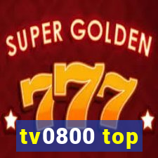 tv0800 top