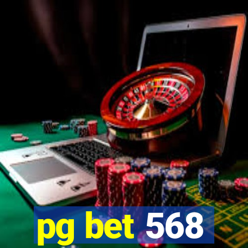 pg bet 568