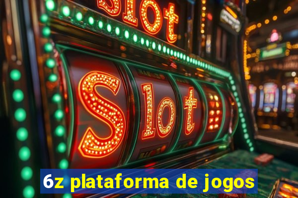 6z plataforma de jogos
