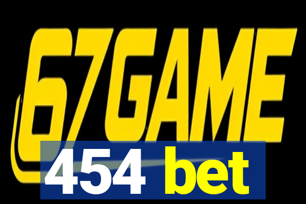 454 bet