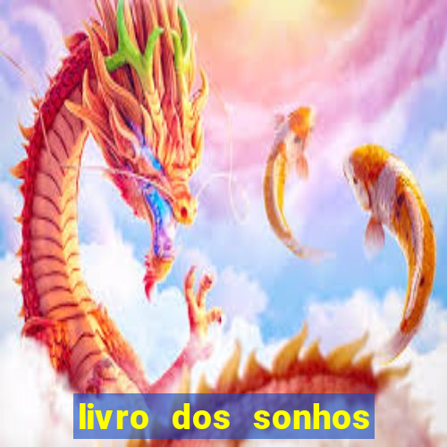 livro dos sonhos jogo do bicho