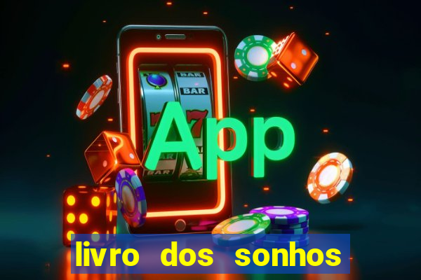 livro dos sonhos jogo do bicho