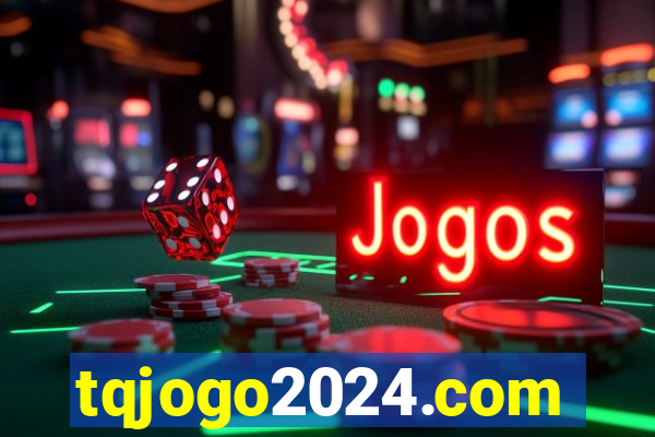tqjogo2024.com