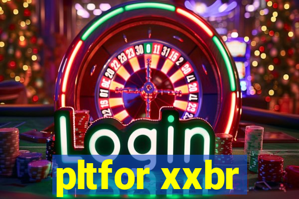 pltfor xxbr