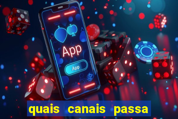 quais canais passa o jogo do inter hoje