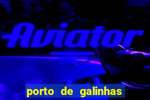 porto de galinhas ou pipa