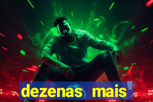 dezenas mais atrasadas na loteria federal