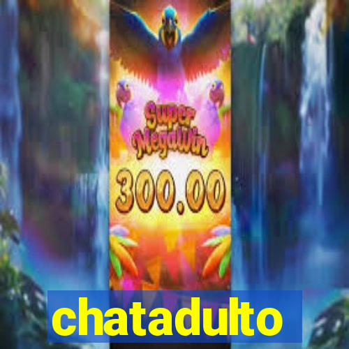 chatadulto