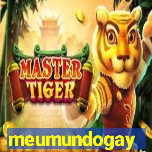 meumundogay