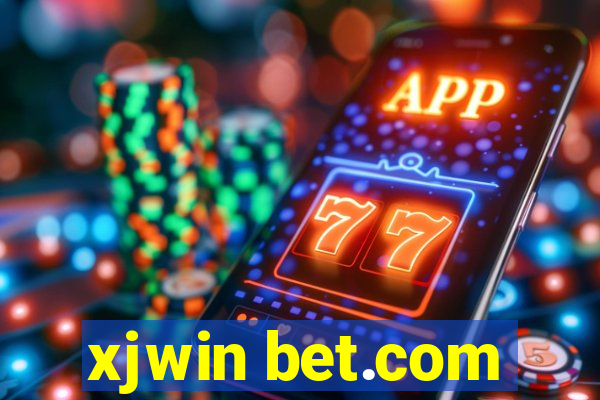 xjwin bet.com
