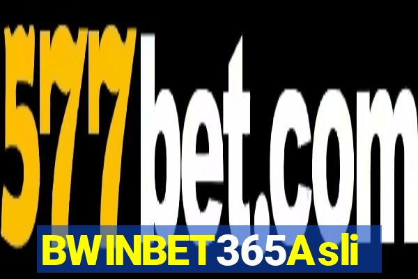 BWINBET365Asli