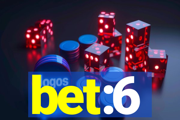 bet:6