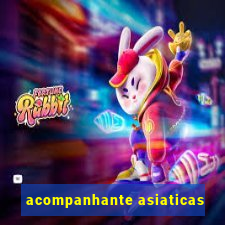 acompanhante asiaticas