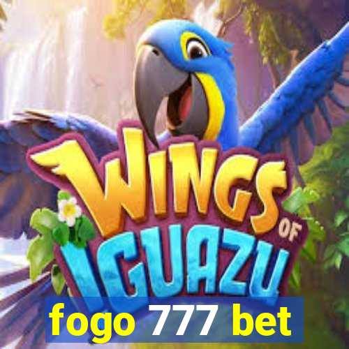 fogo 777 bet