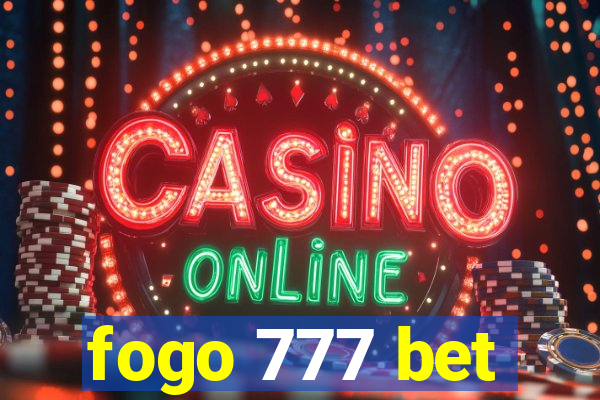 fogo 777 bet