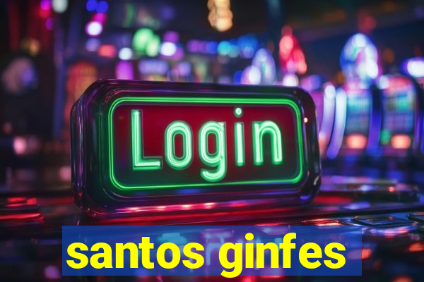 santos ginfes