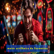 maior artilheiro da fiorentina