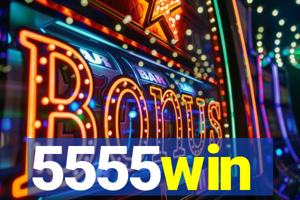 5555win