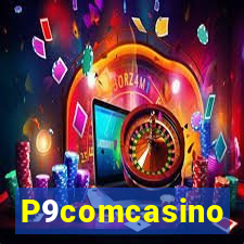 P9comcasino