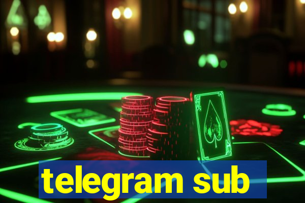 telegram sub