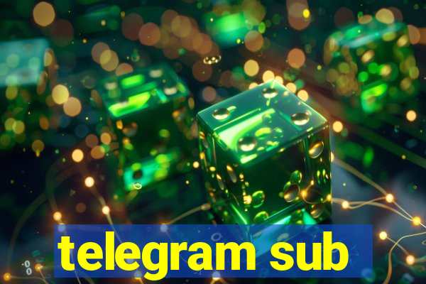 telegram sub