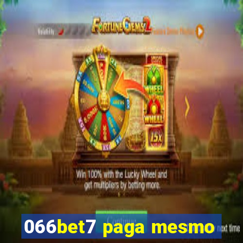 066bet7 paga mesmo