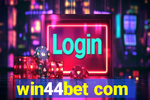 win44bet com