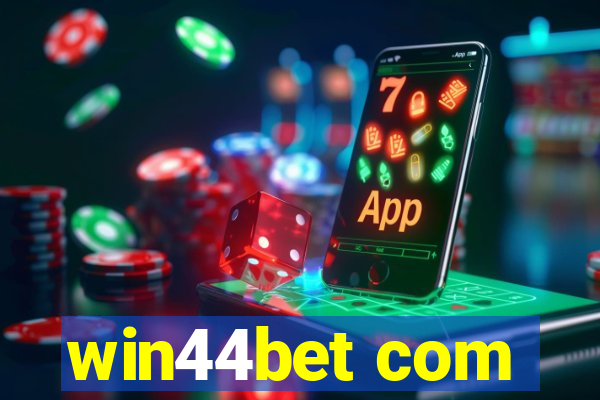 win44bet com