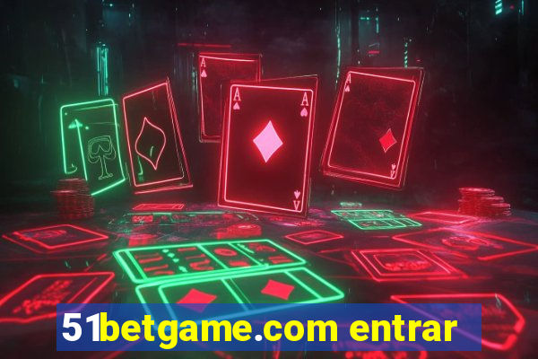 51betgame.com entrar