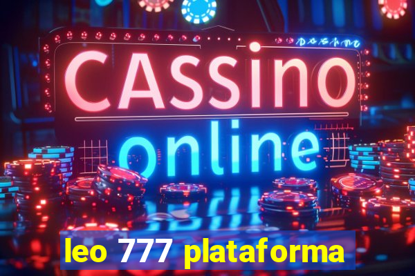 leo 777 plataforma
