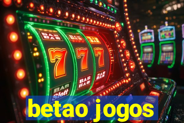 betao jogos