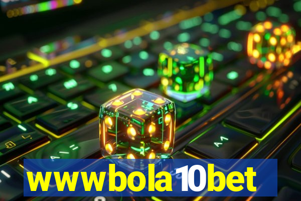 wwwbola10bet