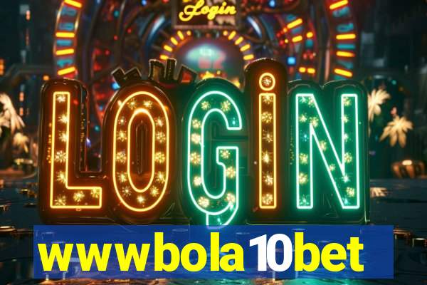 wwwbola10bet
