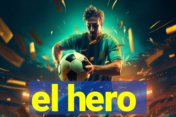 el hero