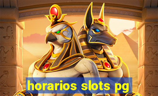 horarios slots pg