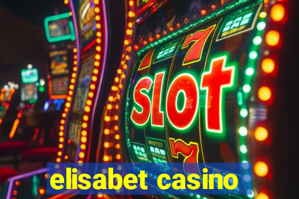 elisabet casino