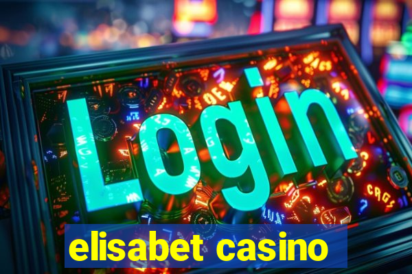 elisabet casino