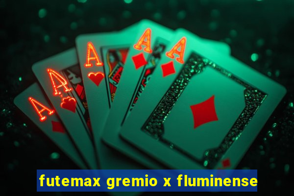 futemax gremio x fluminense