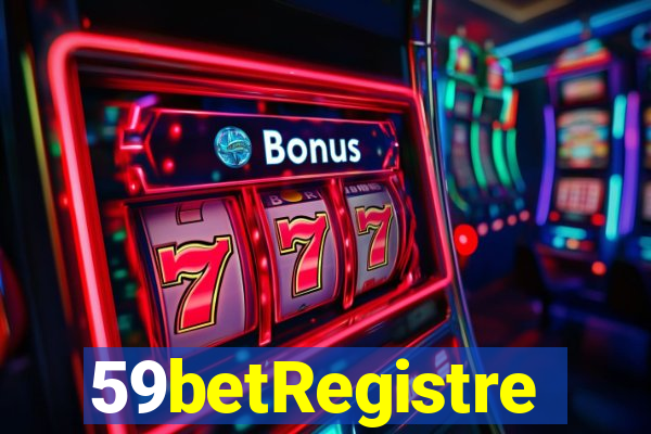 59betRegistre