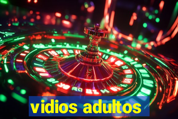 vidios adultos