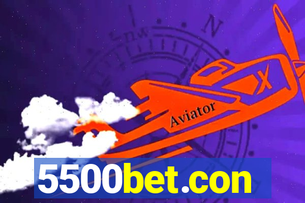5500bet.con