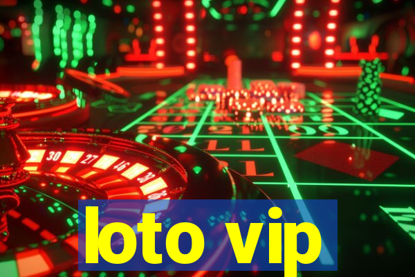 loto vip