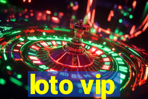 loto vip