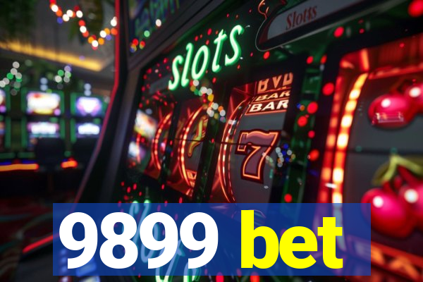 9899 bet