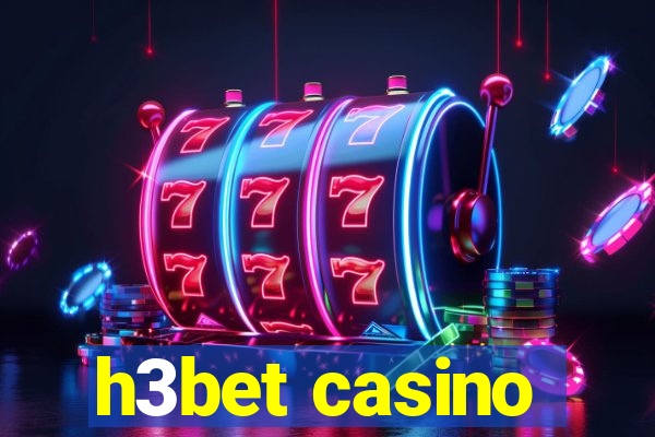 h3bet casino