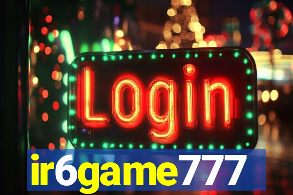 ir6game777
