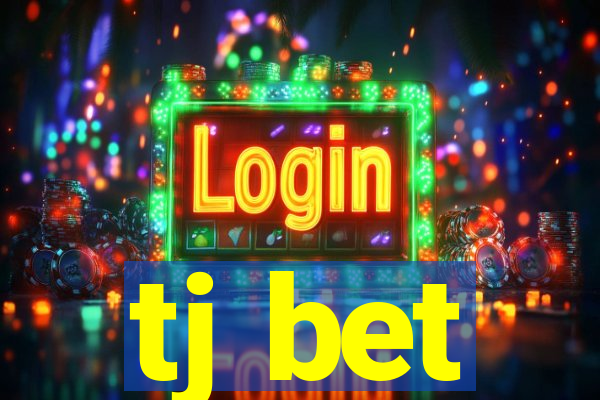 tj bet