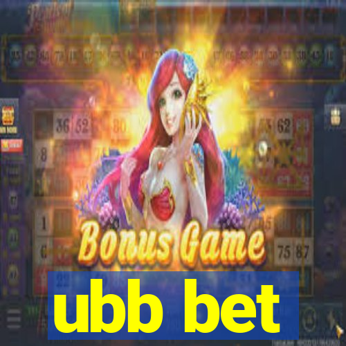 ubb bet